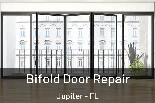Bifold Door Repair Jupiter - FL