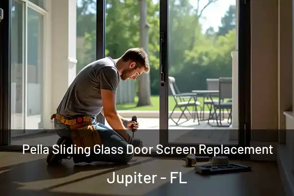 Pella Sliding Glass Door Screen Replacement Jupiter - FL