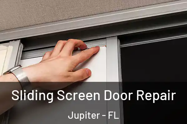 Sliding Screen Door Repair Jupiter - FL